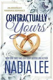 Contractually Yours: An Arranged Marriage Romance (The Lasker Brothers)