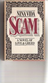 Scam: A Novel of Love and Greed