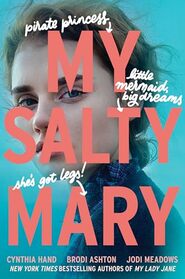 My Salty Mary: My Lady Jane Series Streaming Now (The Lady Janies)