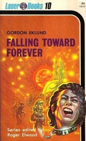 Falling Toward Forever (Laser Books, No 10)