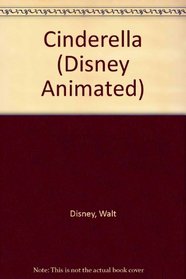 Cinderella : Disney Animated Series (Disney Animated)