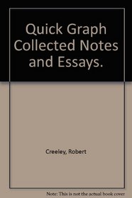 Quick Graph Collected Notes and Essays.