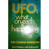 UFO's: What on Earth is Happening?