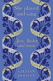 She played and sang: Jane Austen and music