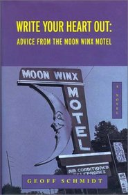 Write Your Heart Out : Advice from the Moon Winx Motel