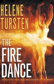 The Fire Dance (Inspector Huss, Bk 6)