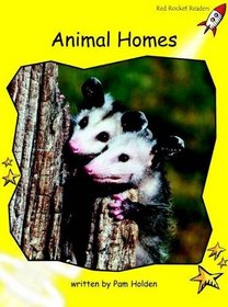 Animal Homes: Level 2: Early (Red Rocket Readers: Non-fiction Set B)