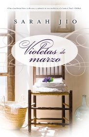 Las violetas de marzo (Spanish Edition)
