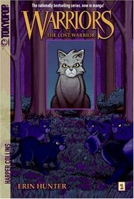 The Lost Warrior (Warriors, Graystripe, Bk 1)(Graphic Novel)