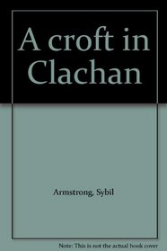 A croft in Clachan