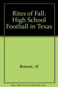Rites of Fall: High School Football in Texas