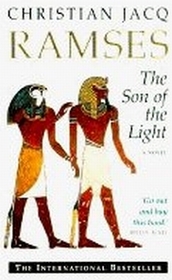 The Son of the Light (Ramses, Bk 1)