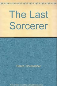 The Last Sorcerer