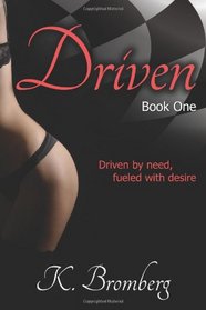 Driven ((The Driven Trilogy))