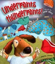 Underpants Thunderpants (Picture Books)
