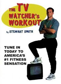 The TV Watcher's Workout