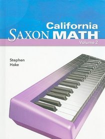 California Saxon Math: Intermediate 4, Volume 2
