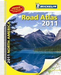 NORTH AMERICAN ROAD ATLAS 2011 (Michelin Road Atlas)