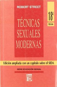 Tecnicas Sexuales Modernas (Spanish Edition)