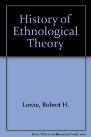 History of Ethnological Theory