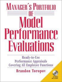 Manager's Portfolio of Model Performance Evaluations: Ready-To-Use Performance Appraisals Covering All Employee Functions