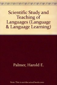 The Scientific Study and Teaching of Languages
