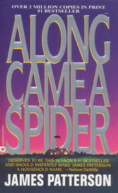 Along Came a Spider (Alex Cross, Bk 1)