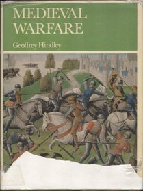 Medieval Warfare (A Wayland pictorial sources book)