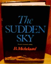 The Sudden Sky