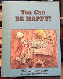 You Can Be Happy