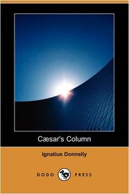 Csar's Column (Dodo Press)