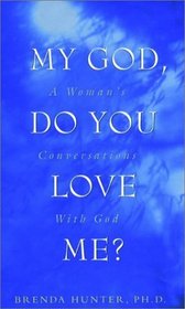 God, Do You Love Me