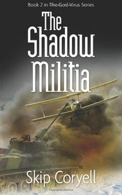 The Shadow Militia: The Golden Horde Advances (The Thousand Year Night)