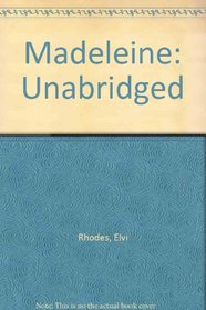 Madeleine: Unabridged