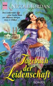 Tagebuch der Leidenschaft.