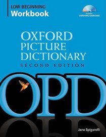 Oxford Picture Dictionary: Low Beginning Workbook