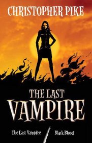 Last Vampire: Bks. 1 & 2