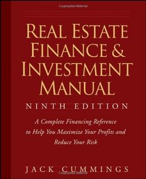 Real Estate Finance and Investment Manual