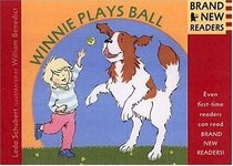 Winnie Plays Ball : Brand New Readers (Brand New Readers)