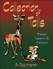 Collection of Tails: Read, Learn & Colour