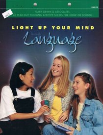 Light Up Your Mind with Language