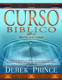 Curso Biblico Para el Auto-Estudio/ Biblical Course for Self-Study (Spanish Edition)