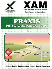 Praxis Physical Education 10091 (XAM PRAXIS)