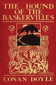 The Hound of Baskerville by Sir Arthur Conan Doyle