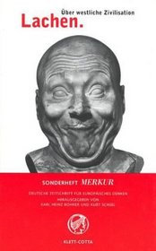 Lachen: ber westliche Zivilisation (Merkur. [Special issue])