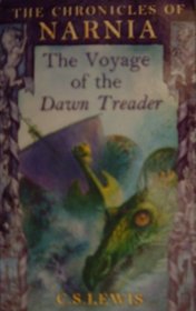 The Voyage of the 'Dawn Treader' (Chronicles of Narnia)