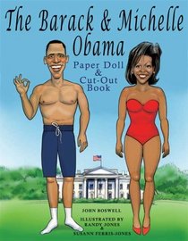 The Barack & Michelle Obama Paper Doll & Cut-Out Book (Paper Dolls)