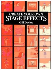 Create Your Own Stage Effects
