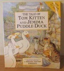 The Tale of Tom Kitten and Jemima Puddle-Duck