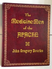 The Medicine Men of the Apache (Rio Grande Classic)